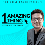 1 Amazing Thing Podcast with Greg Kihlström